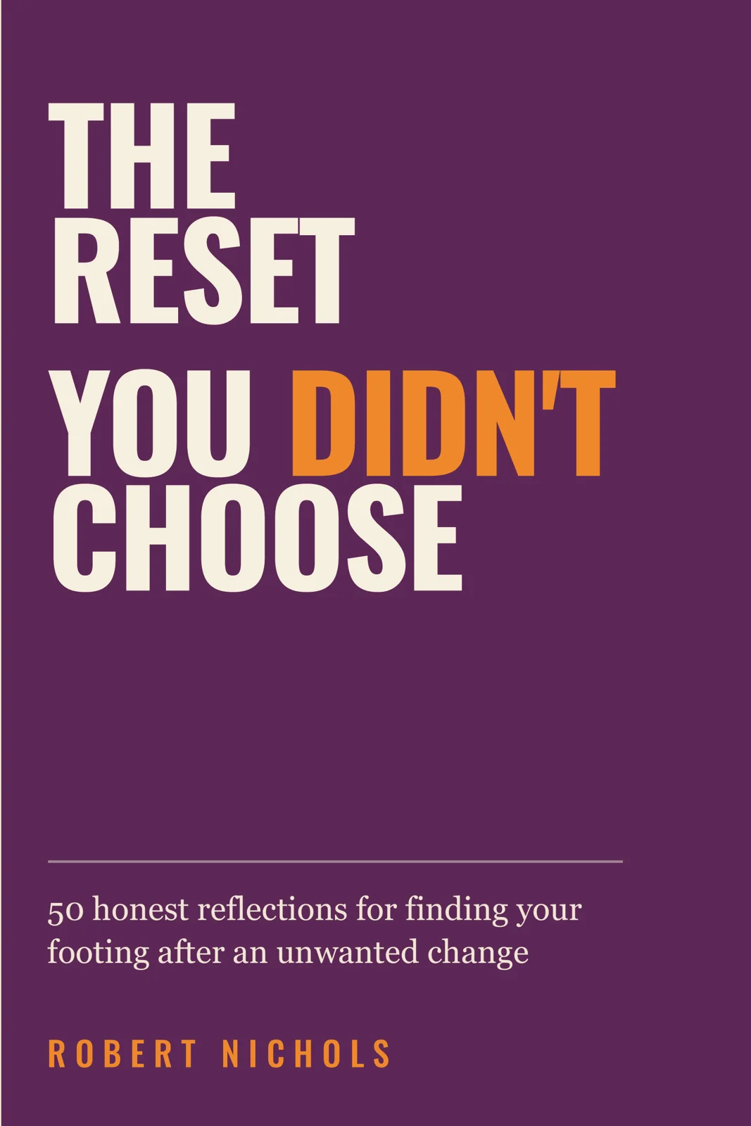 The Reset You Didn’t Choose cover